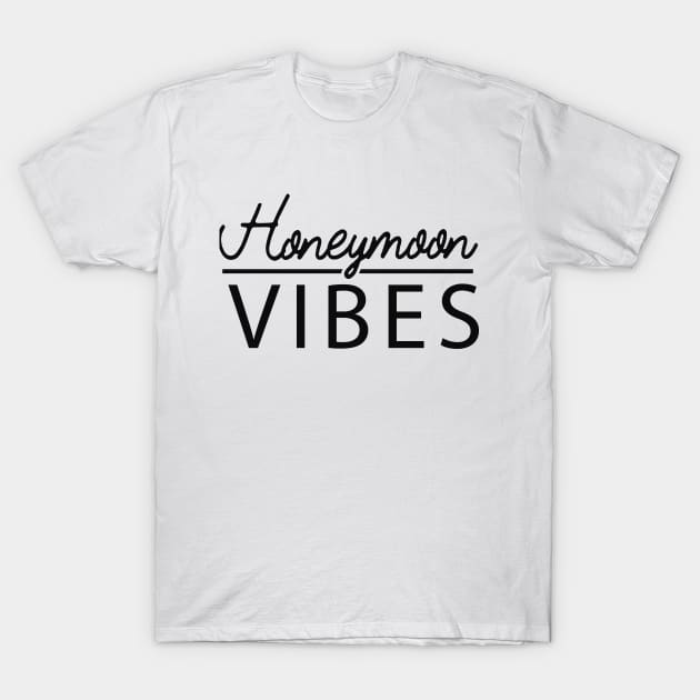 Honeymoon Vibes T-Shirt by KC Happy Shop